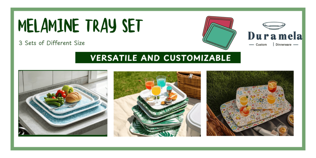 Custom Melamine Tray Set from Duramela