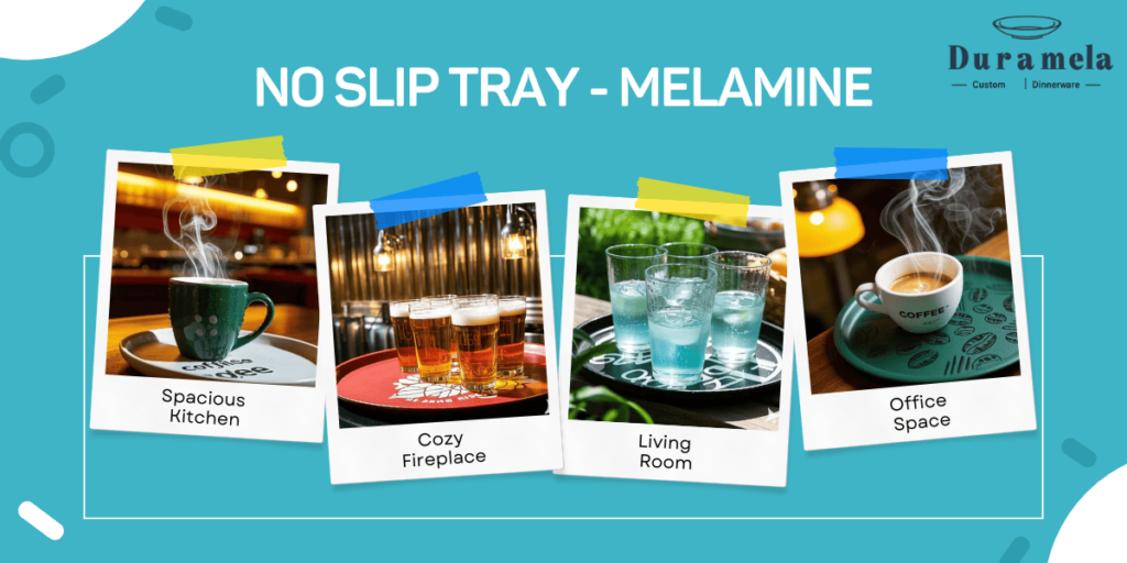 Custom No Slip Tray from Durmela