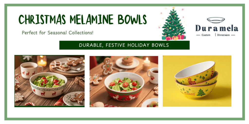 Custom Christmas Melamine Bowls from DuraMela
